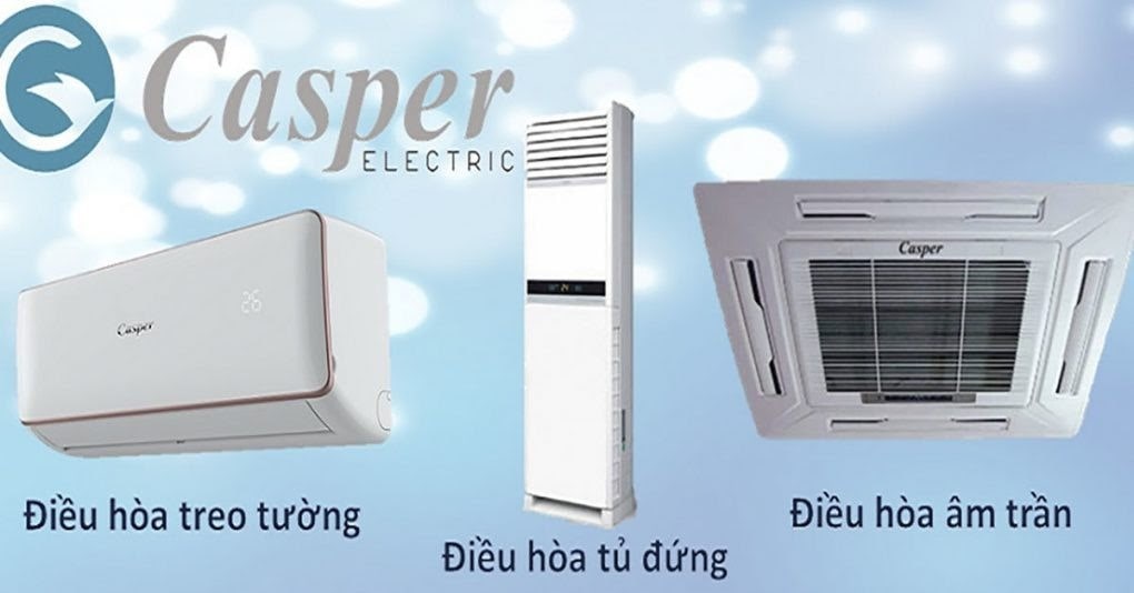 Vua Điều Hòa - Địa Chỉ Bán Điều Hòa Casper Giá Tốt Tại Hà Nội